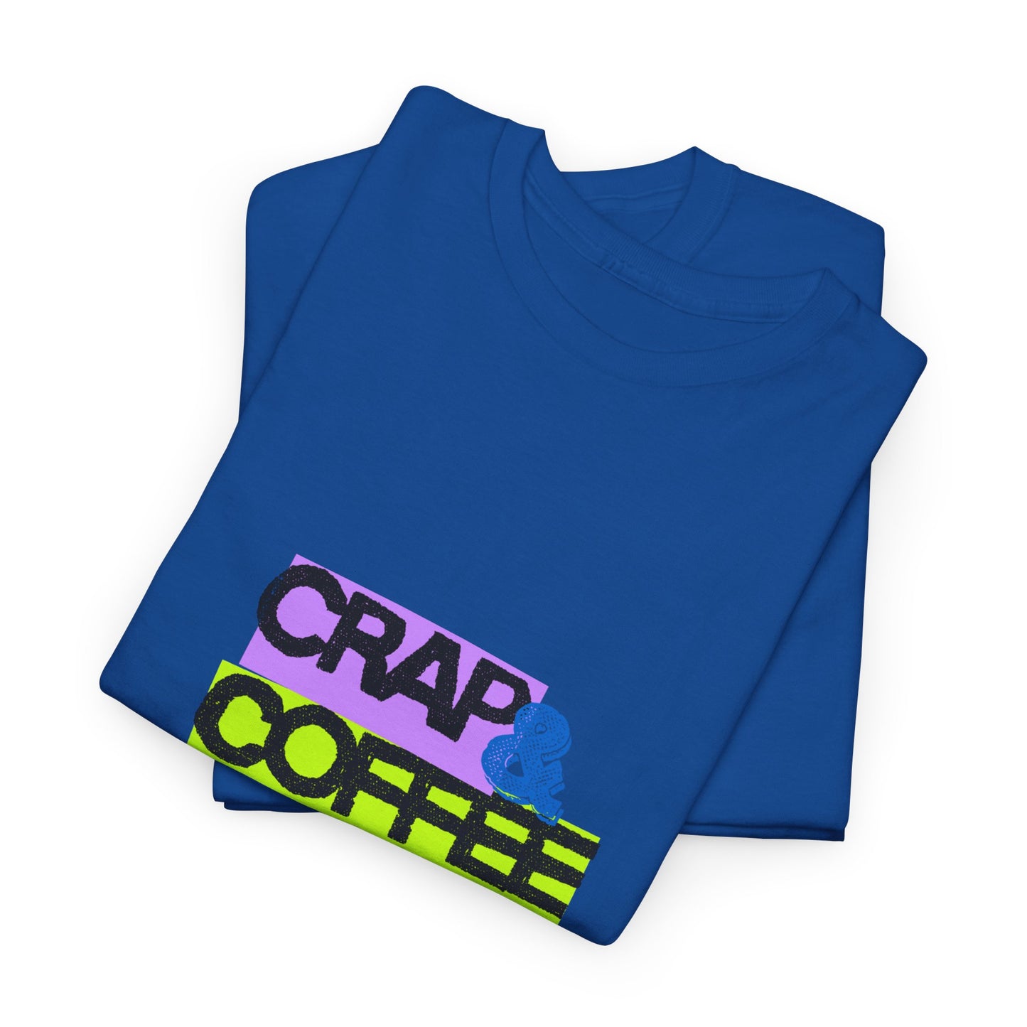 Crap & Coffee Unisex Heavy Cotton Tee, Casual T-Shirt for Coffee Lovers, Gift for Coffee Enthusiasts, Fun Quote Tee, Everyday Wear, [...]