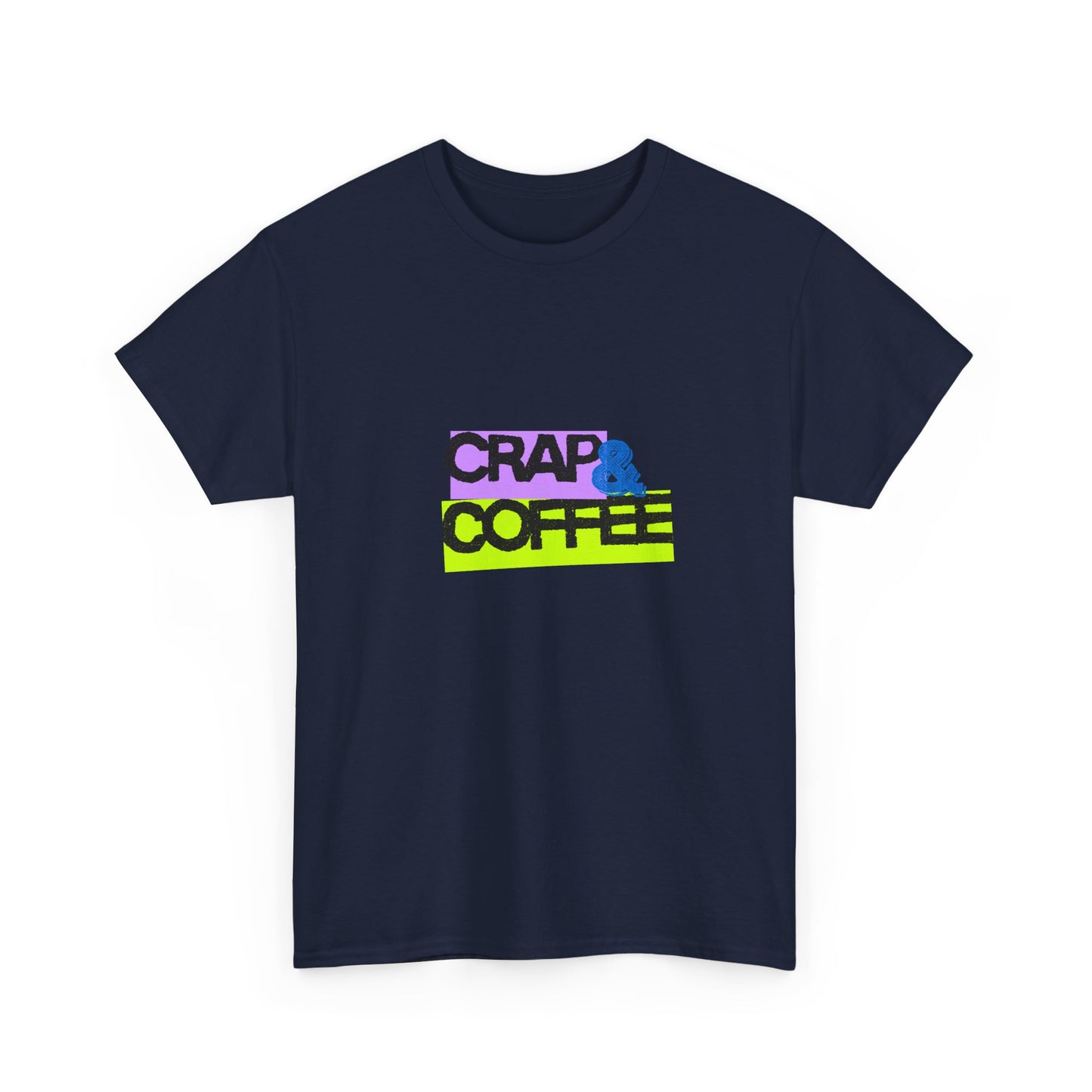 Crap & Coffee Unisex Heavy Cotton Tee, Casual T-Shirt for Coffee Lovers, Gift for Coffee Enthusiasts, Fun Quote Tee, Everyday Wear, [...]