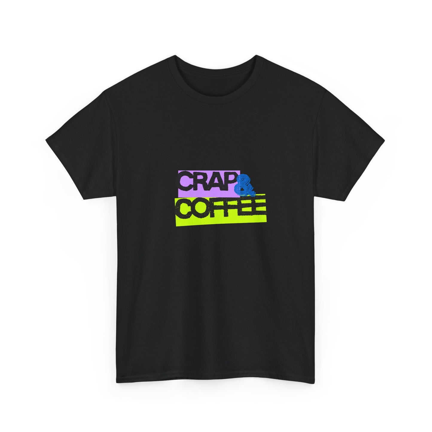 Crap & Coffee Unisex Heavy Cotton Tee, Casual T-Shirt for Coffee Lovers, Gift for Coffee Enthusiasts, Fun Quote Tee, Everyday Wear, [...]