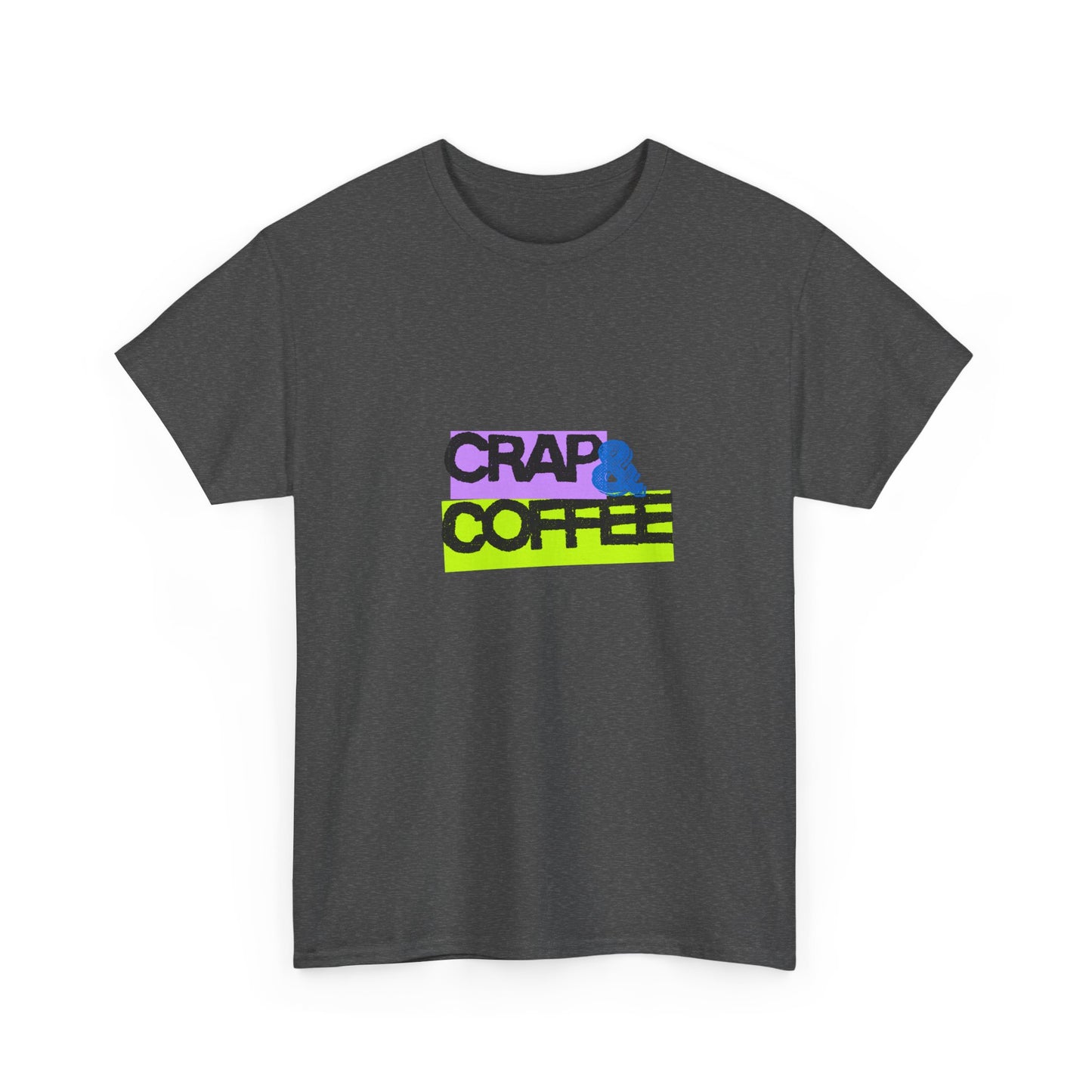 Crap & Coffee Unisex Heavy Cotton Tee, Casual T-Shirt for Coffee Lovers, Gift for Coffee Enthusiasts, Fun Quote Tee, Everyday Wear, [...]