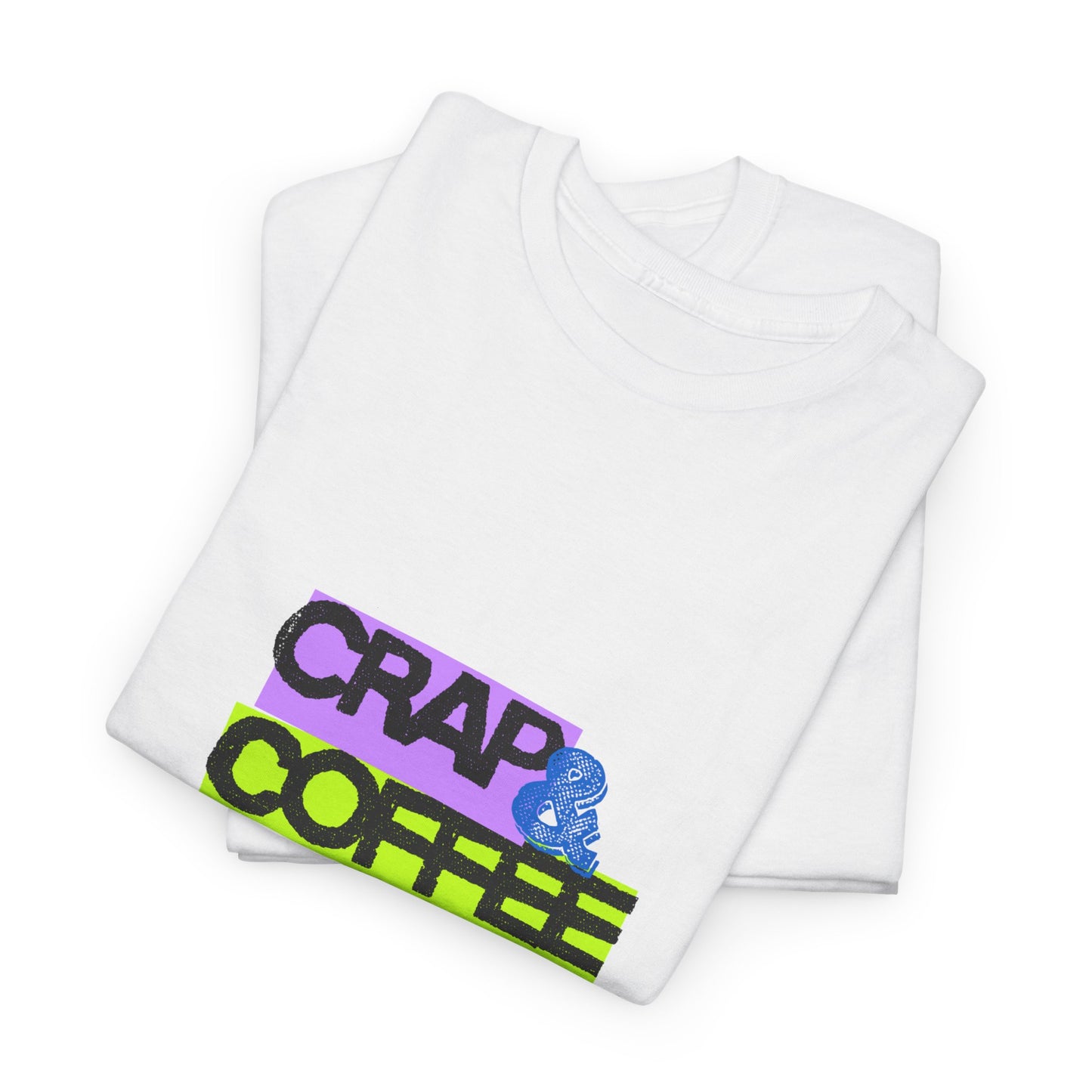 Crap & Coffee Unisex Heavy Cotton Tee, Casual T-Shirt for Coffee Lovers, Gift for Coffee Enthusiasts, Fun Quote Tee, Everyday Wear, [...]
